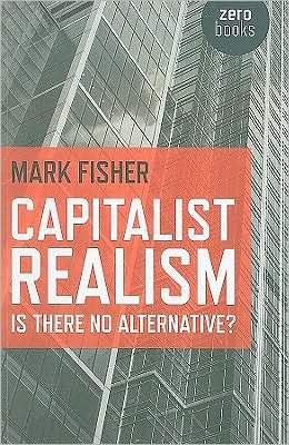 Cover for Mark Fisher · Capitalist Realism: Is There No Alternative? (Zero (Bog) (2023)
