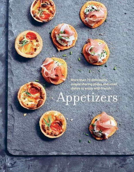 Cover for Ryland Peters &amp; Small · Appetizers (Hardcover Book) (2016)