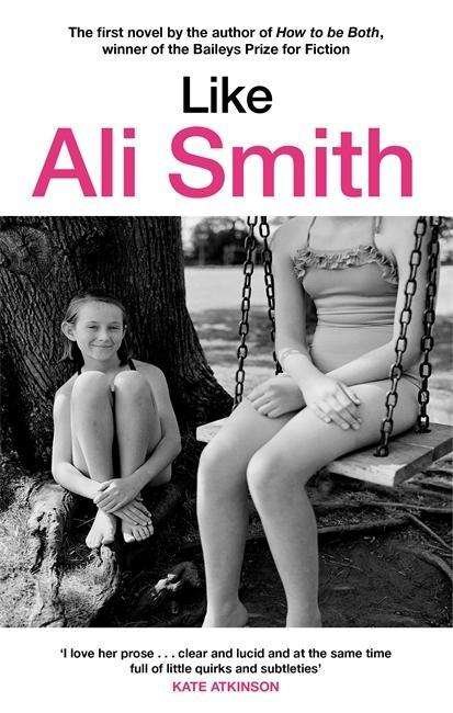 Cover for Ali Smith · Like (Paperback Bog) (1998)