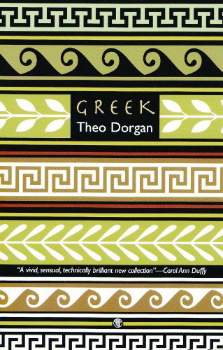 Greek - Theo Dorgan - Książki - Dedalus Press - 9781906614171 - 20 stycznia 2010