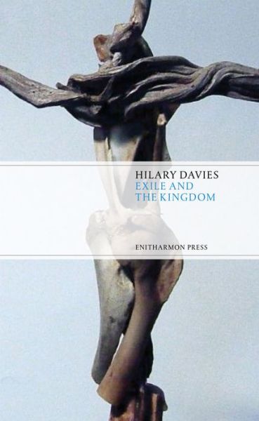 Cover for Hilary Davies · Exile and the Kingdom (Paperback Book) (2016)