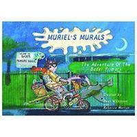 Muriel's Murals the Adventure of the Bader Primary - Muriel's Murals - Dean Wilkinson - Książki - Lexie Mouse Design Ltd - 9781911548171 - 28 listopada 2016