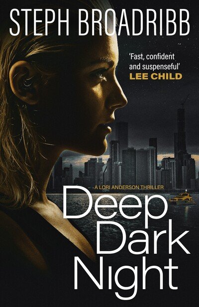 Cover for Steph Broadribb · Deep Dark Night - Lori Anderson (Paperback Book) (2020)