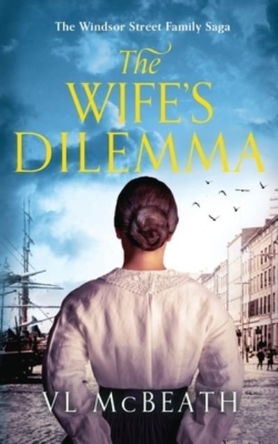 Cover for Vl McBeath · The Wife's Dilemma (Paperback Bog) (2021)