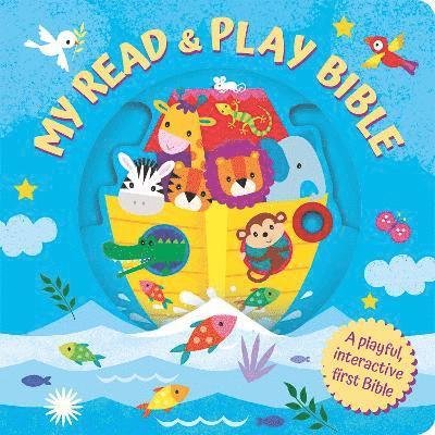 Cover for Suzy Senior · The Read and Play Bible: A Playful interactive first Bible (Board book) (2024)