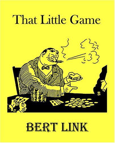 Cover for Bert Link · That Little Game (Taschenbuch) (2004)