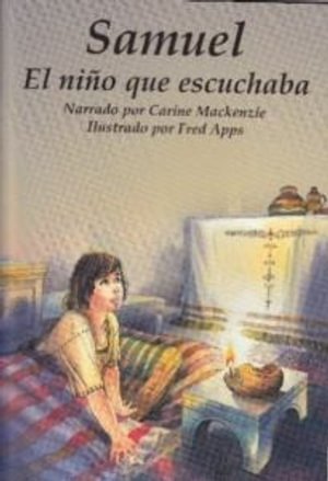 Cover for Carine Mackenzie · Samuel - El Nifio Que Escuchaba (Paperback Book) (2004)