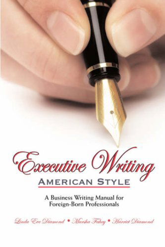 Cover for Harriet Diamond · Executive Writing: American Style (Paperback Book) (2007)