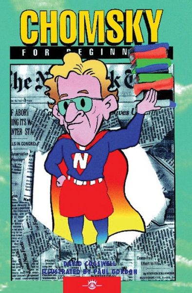 Chomsky for Beginners - For Beginners - Cogswell, David (David Cogswell) - Books - For Beginners - 9781934389171 - August 21, 2007