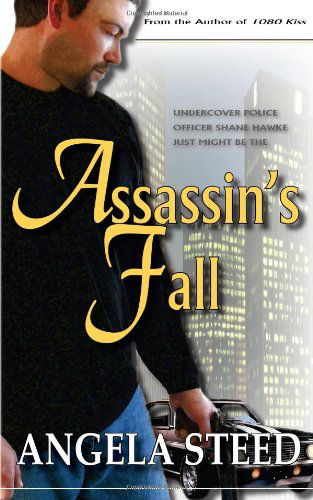 Cover for Angela Steed · Assassin's Fall (Paperback Book) (2009)