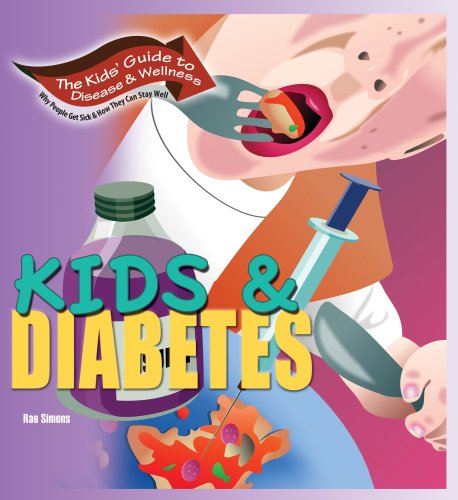 Cover for Rae Simons · Kids &amp; Diabetes (Kids' Guide to Disease &amp; Wellness) (Hardcover Book) [1st edition] (2008)