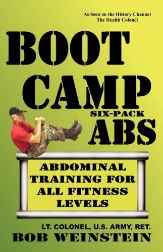 Boot Camp Six-pack Abs - Bob Weinstein - Books - Health Colonel Publishing - 9781935759171 - July 24, 2012