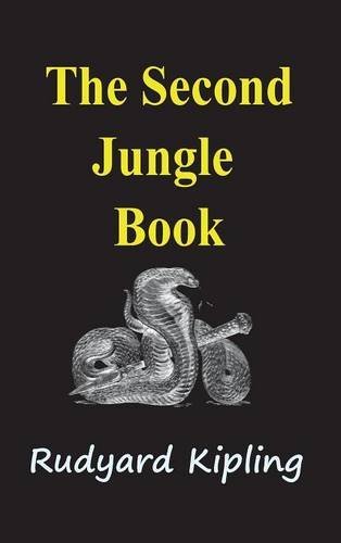 Cover for Rudyard Kipling · The Second Jungle Book (Inbunden Bok) (2014)