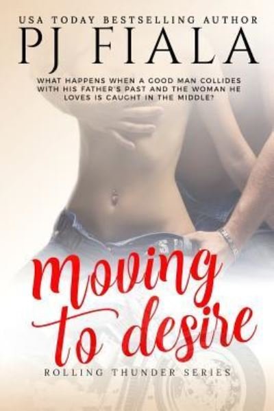 Cover for PJ Fiala · Moving to Desire (Taschenbuch) (2016)