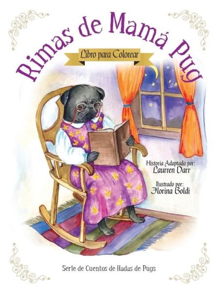 Cover for Laurren Darr · Rimas de Mama Pug - Libro Para Colorear (Paperback Book) (2016)