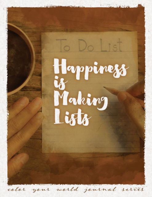 Cover for Annette Bridges · Happiness Is Making Lists (Paperback Book) (2017)