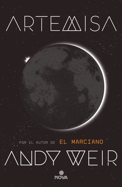 Cover for Andy Weir · Artemisa / Artemis (Paperback Book) (2018)