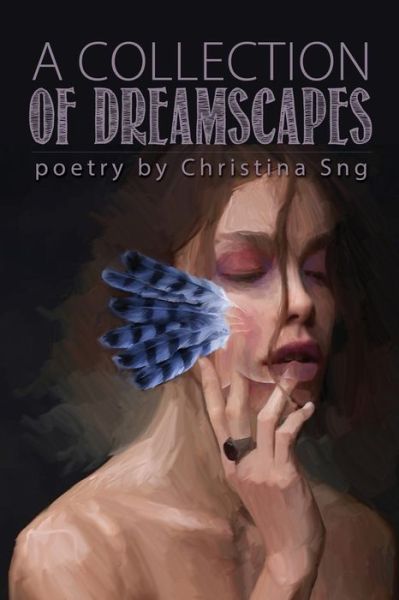 Cover for Christina Sng · A Collection of Dreamscapes (Paperback Book) (2020)