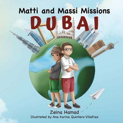 Cover for Zeina Hamad · Matti and Massi Missions Dubai - Matti and Massi Missions (Paperback Book) (2021)