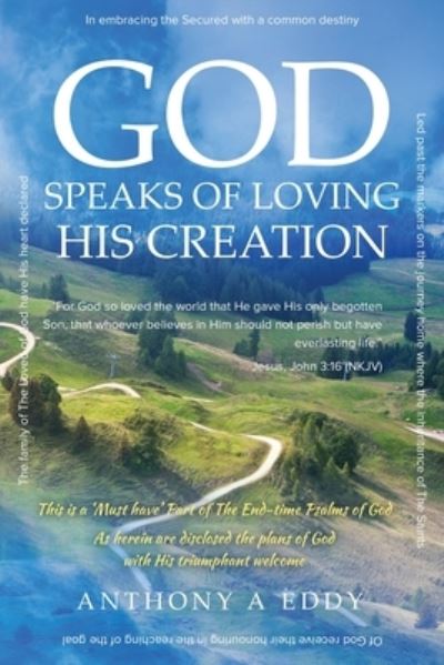 Cover for Anthony A Eddy · GOD Speaks of Loving His Creation (Paperback Book) (2020)