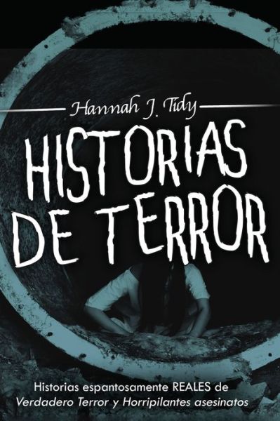 Cover for Hannah Tidy · Historias de Terror (Paperback Book) (2019)