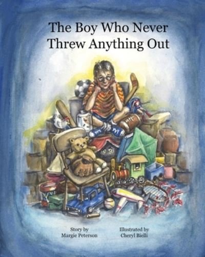 Cover for Margie Peterson · Boy Who Never Threw Anything Out (Buch) (2022)