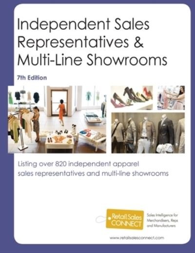 Cover for Retail Sales Connect · Independent Sales Reps &amp; Multi-Line Showrooms, 7th Ed (Book) (2022)