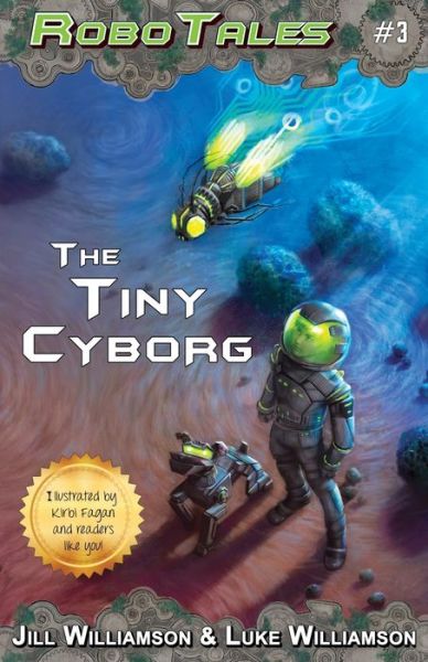 Cover for Jill Williamson · Tiny Cyborg (Book) (2023)