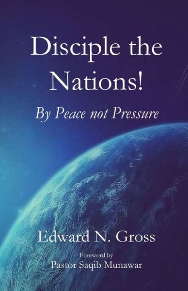Cover for Edward N. Gross · Disciple the Nations (Bog) (2023)