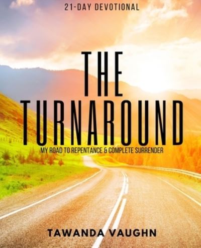 Cover for Tawanda Vaughn · Turnaround (Book) (2023)