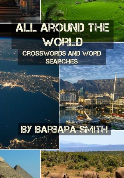 Cover for Barbara A Smith · All Around the World (Paperback Book) (2017)