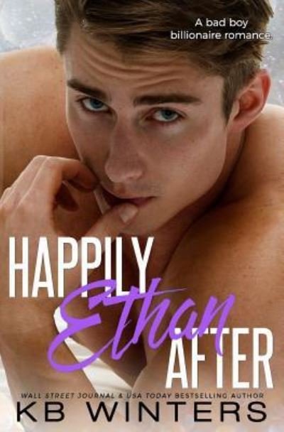 Cover for Kb Winters · Happily Ethan After (Pocketbok) (2017)