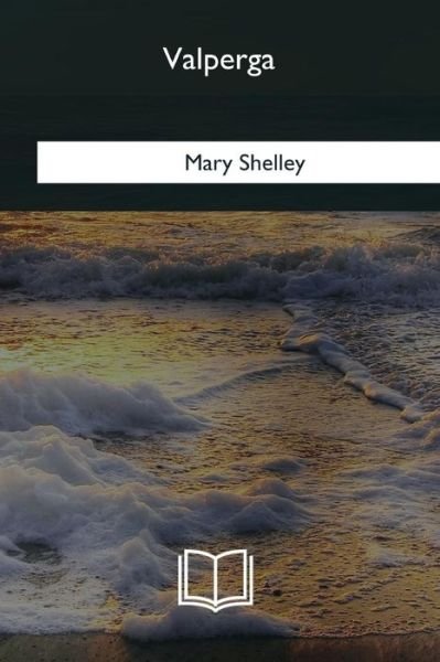 Cover for Mary Shelley · Valperga (Paperback Book) (2018)