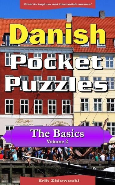 Cover for Erik Zidowecki · Danish Pocket Puzzles - The Basics - Volume 2 (Taschenbuch) (2018)