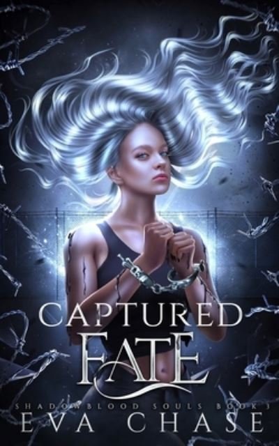 Cover for EVA Chase · Captured Fate (Paperback Book) (2023)