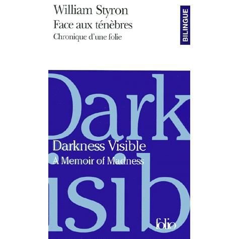 Cover for William Styron · Face Aux Tenebres Fo Bi (Folio Bilingue) (French Edition) (Paperback Bog) [French edition] (2000)