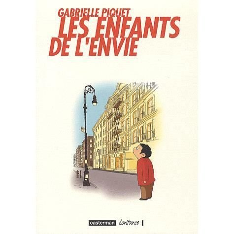 Cover for Piquet · Les enfants de l'envie (Hardcover bog) (2010)