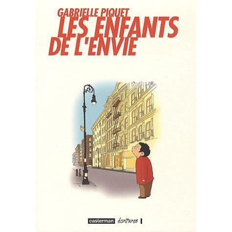 Les enfants de l'envie - Piquet - Books - Casterman - 9782203022171 - April 17, 2010