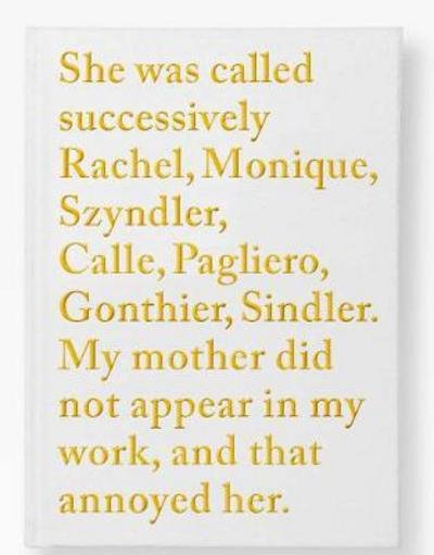 Cover for Sophie Calle · Sophie Calle - Rachel, Monique... (Hardcover Book) (2017)