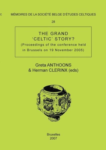 Cover for Greta Anthoons · Memoire n Degrees28 - The Grand 'Celtic' Story ? (Pocketbok) (2015)