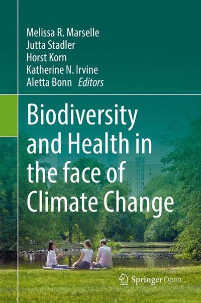 Cover for Biodiversity and Health in the Face of Climate Change (Book) [1st ed. 2019 edition] (2019)