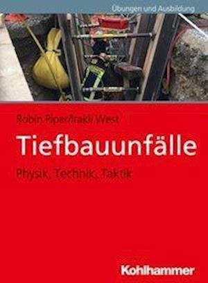 Cover for Piper · Tiefbauunfälle (Bog) (2019)