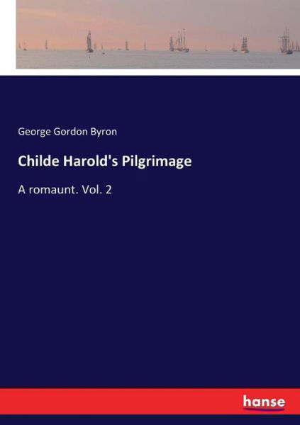 Cover for Byron · Childe Harold's Pilgrimage (Book) (2017)