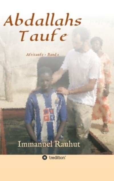 Cover for Rauhut · Abdallahs Taufe (Book) (2020)