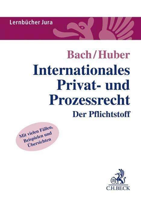 Cover for Bach · Internationales Privat- und Prozes (Book)