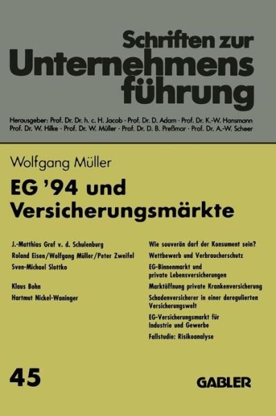 Cover for Wolfgang Muller · Eg '94 Und Versicherungsmarkte - Schriften Zur Unternehmensfuhrung (Paperback Book) [1992 edition] (1993)