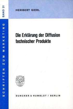 Cover for Gierl · Die Erklärung der Diffusion techn (Bog) (1987)