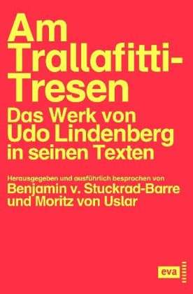 Am Trallafitti-Tresen - Udo Lindenberg - Książki - Europäische VA , Hamburg - 9783434506171 - 30 września 2008