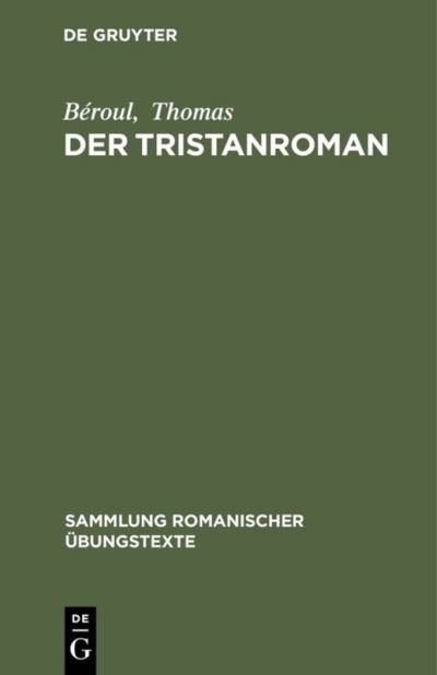 Cover for Beroul · Der Tristanroman (Hardcover Book) (1997)