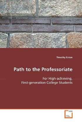 Cover for Eaton · Path to the Professoriate (Book)